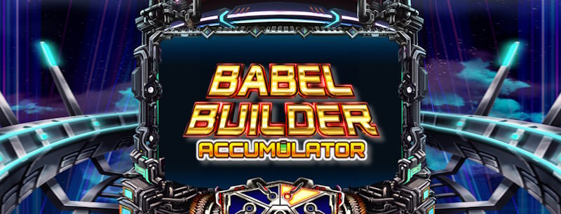 Babel Builder Accumulator